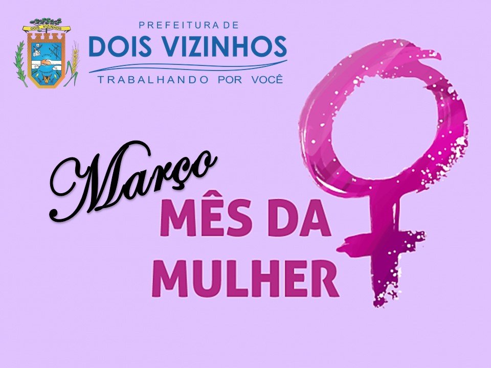 MARÇO É O MÊS DA MULHER CUIDAR DA SUA SAÚDE!
