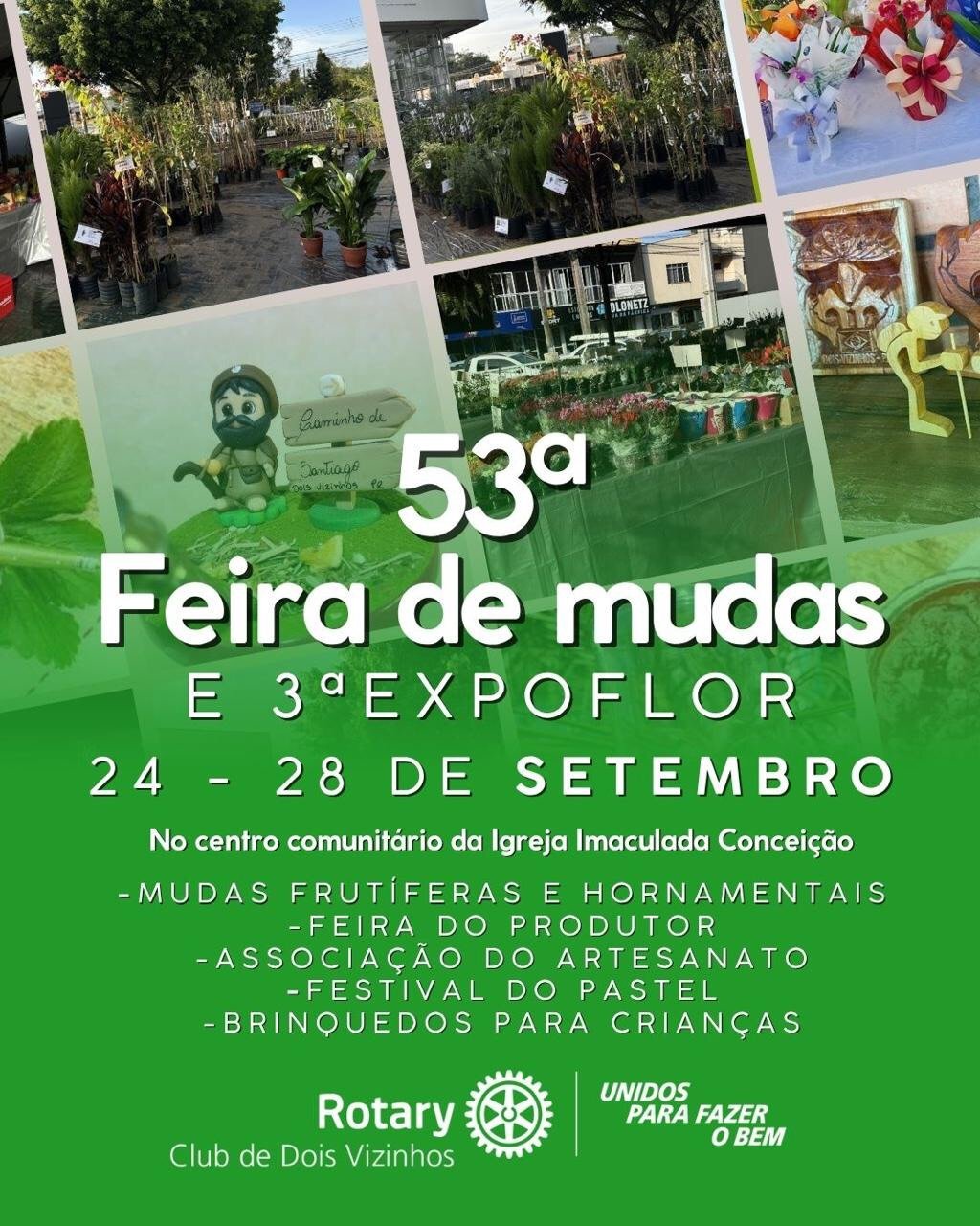 HOJE COMEÇA A 53ª FEIRA DE MUDAS E 3ª EXPOFLOR EM DOIS VIZINHOS