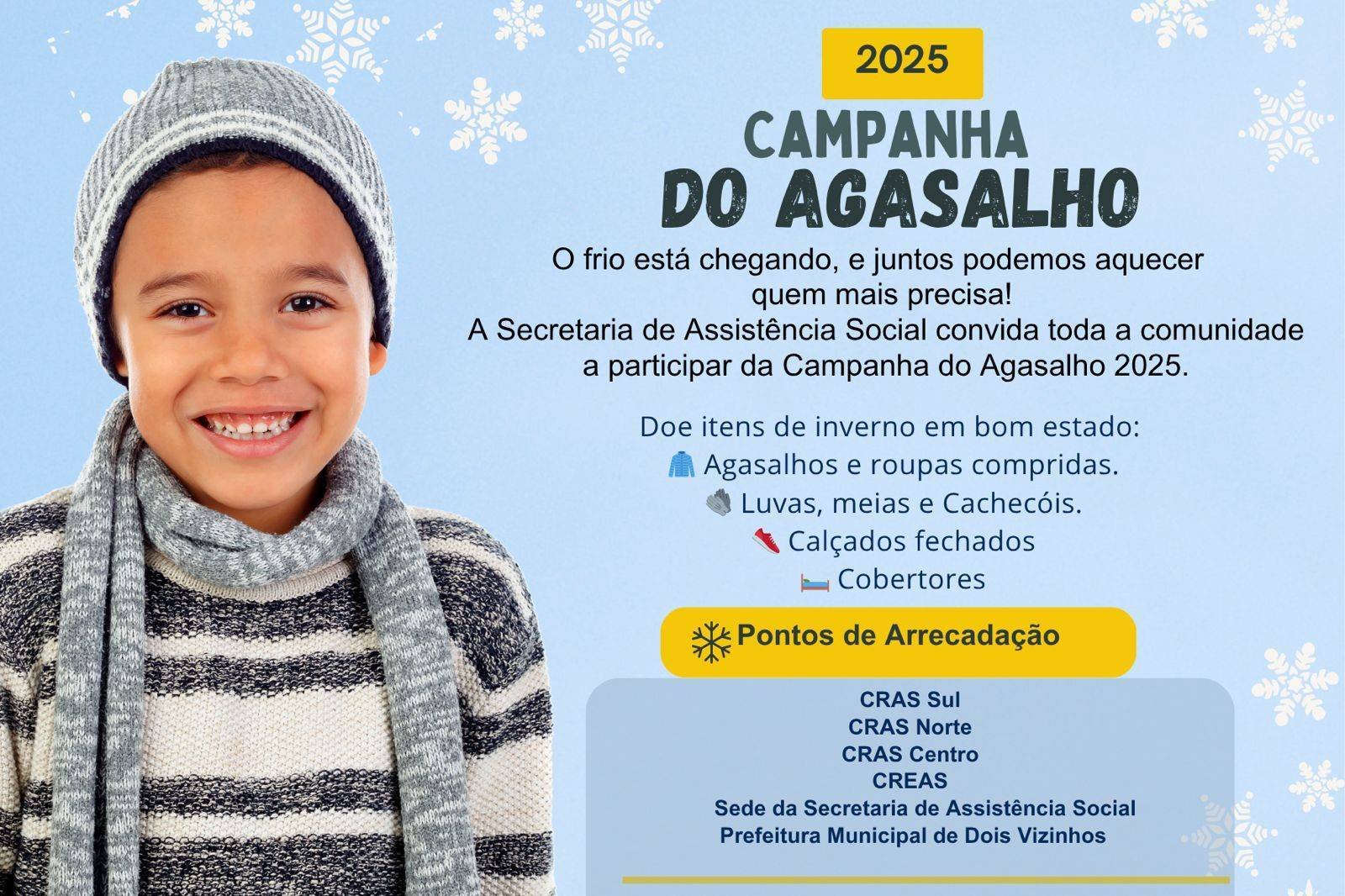 CAMPANHA DO AGASALHO MOBILIZA SOLIDARIEDADE EM DOIS VIZINHOS